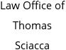 Law Office of Thomas Sciacca