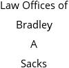 Law Offices of Bradley A Sacks