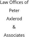 Law Offices of Peter Axlerod & Associates