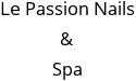 Le Passion Nails & Spa