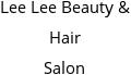 Lee Lee Beauty & Hair Salon