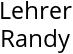 Lehrer Randy