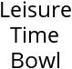 Leisure Time Bowl