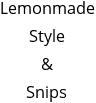 Lemonmade Style & Snips