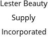 Lester Beauty Supply Incorporated