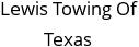 Lewis Towing Of Texas