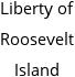 Liberty of Roosevelt Island