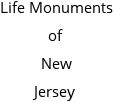 Life Monuments of New Jersey