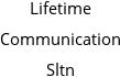 Lifetime Communication Sltn