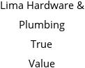 Lima Hardware & Plumbing True Value