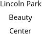 Lincoln Park Beauty Center