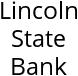 Lincoln State Bank