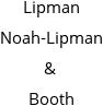 Lipman Noah-Lipman & Booth