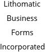 Lithomatic Business Forms Incorporated