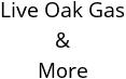 Live Oak Gas & More