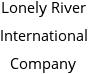 Lonely River International Company