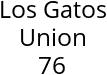 Los Gatos Union 76