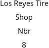 Los Reyes Tire Shop Nbr 8