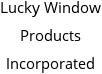 Lucky Window Products Incorporated