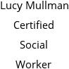 Lucy Mullman Certified Social Worker