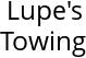 Lupe's Towing