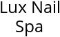 Lux Nail Spa