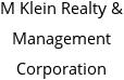 M Klein Realty & Management Corporation