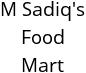 M Sadiq's Food Mart