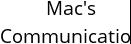 Mac's Communication