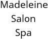 Madeleine Salon Spa