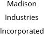 Madison Industries Incorporated