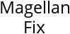 Magellan Fix