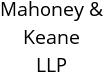 Mahoney & Keane LLP