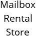 Mailbox Rental Store