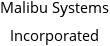 Malibu Systems Incorporated