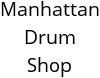 Manhattan Drum Shop