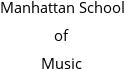 Manhattan School of Music