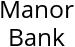 Manor Bank