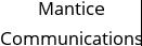 Mantice Communications