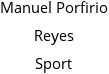 Manuel Porfirio Reyes Sport