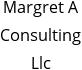 Margret A Consulting Llc