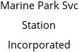 Marine Park Svc Station Incorporated