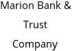 Marion Bank & Trust Company