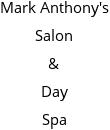 Mark Anthony's Salon & Day Spa