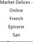 Market Delices - Online French Epicerie San Francisco