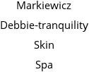 Markiewicz Debbie-tranquility Skin Spa