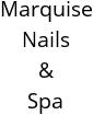 Marquise Nails & Spa