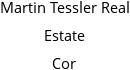 Martin Tessler Real Estate Cor