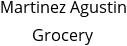 Martinez Agustin Grocery