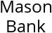 Mason Bank